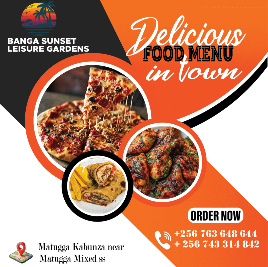 Delicious food menu in Matugga town and the surrounding areas
